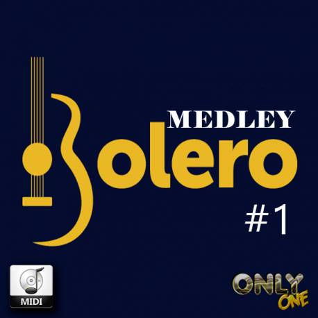 Medley Bolero 1 - Midi File (OnlyOne)