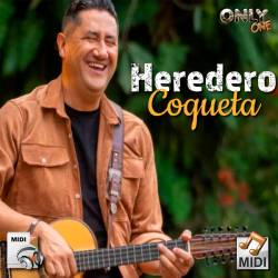 Coqueta - Heredero - Midi File Karaoke (OnlyOne)